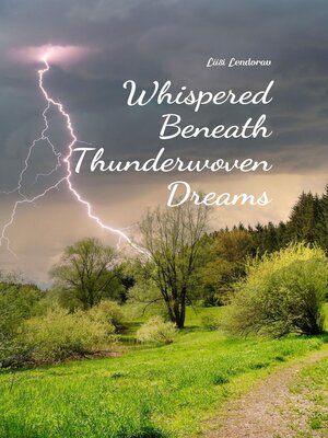 cover image of Whispered Beneath Thunderwoven Dreams
